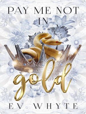 cover image of Pay Me Not in Gold
